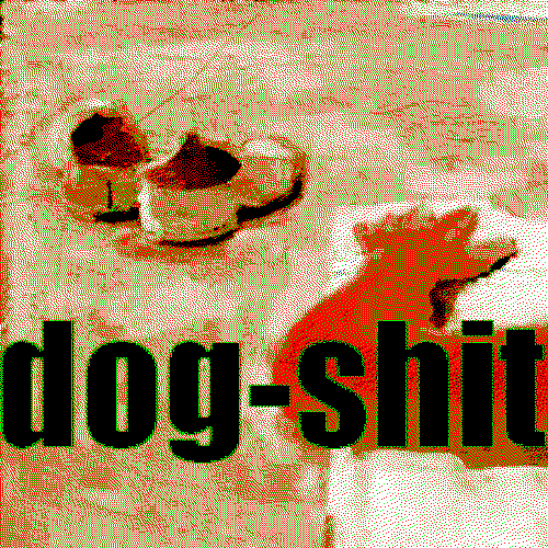 Dog-Shit